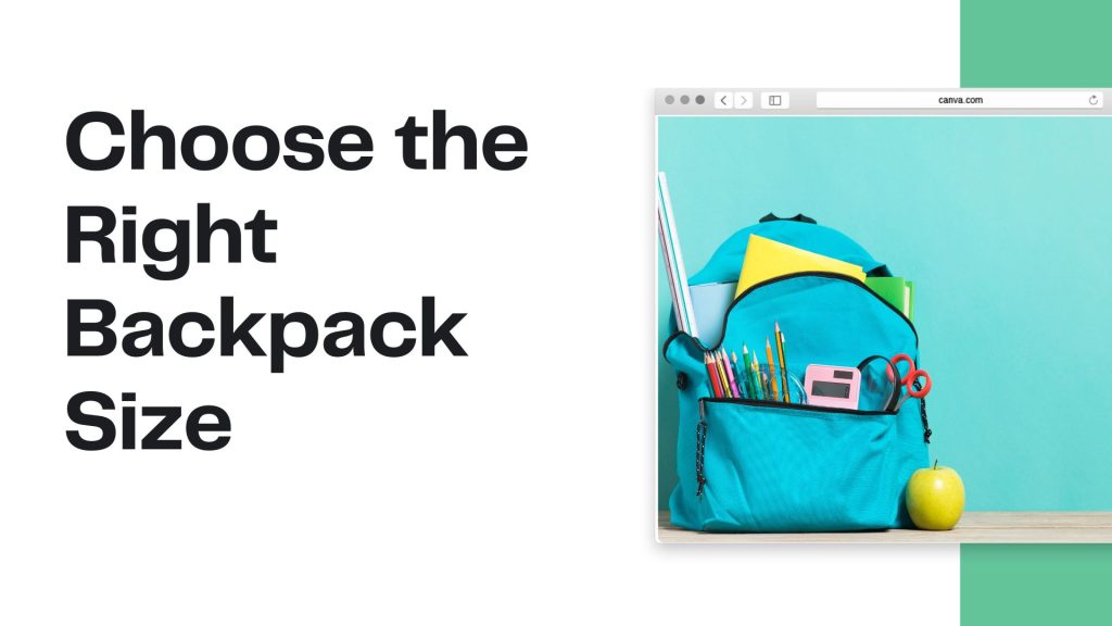 Choose the Right Backpack Size