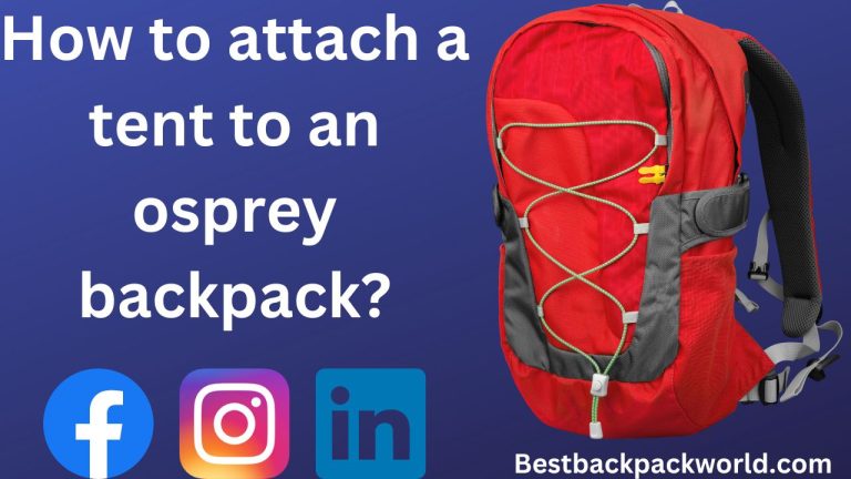 How to attach a tent to an osprey backpack?