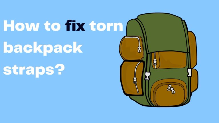 How to fix torn backpack straps?