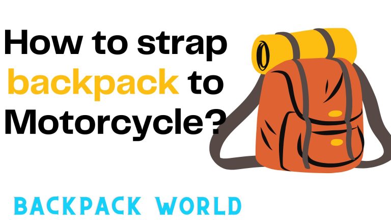 How to a strap backpack to a Motorcycle?