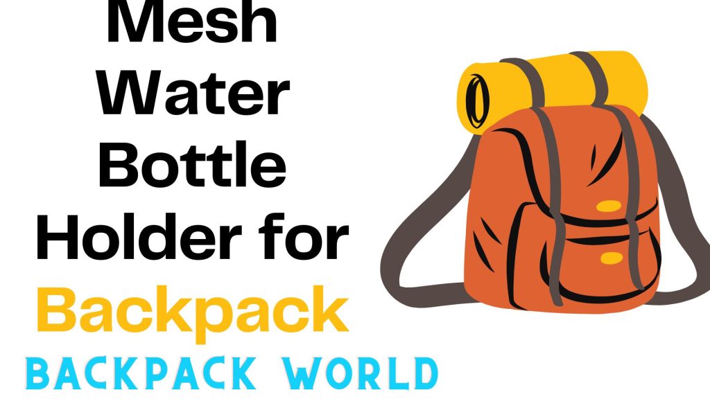 Mesh Water Bottle Holder for Backpack