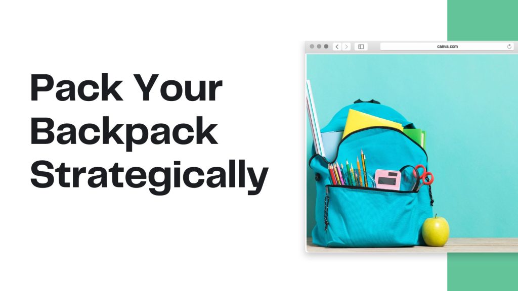 Pack Your Backpack Strategically