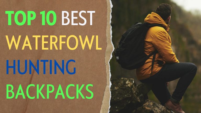 Top 10 Best waterfowl hunting Backpacks in 2023