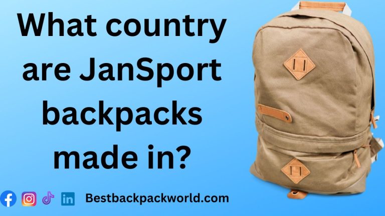 What country are JanSport backpacks made in?