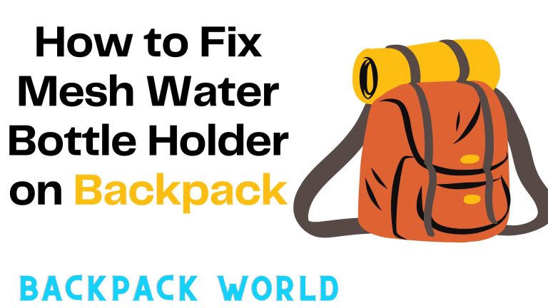 How to Fix Mesh Water Bottle Holder on Backpack?