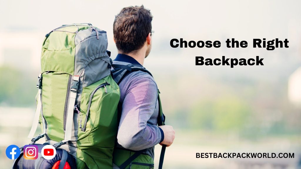 Choose the Right Backpack