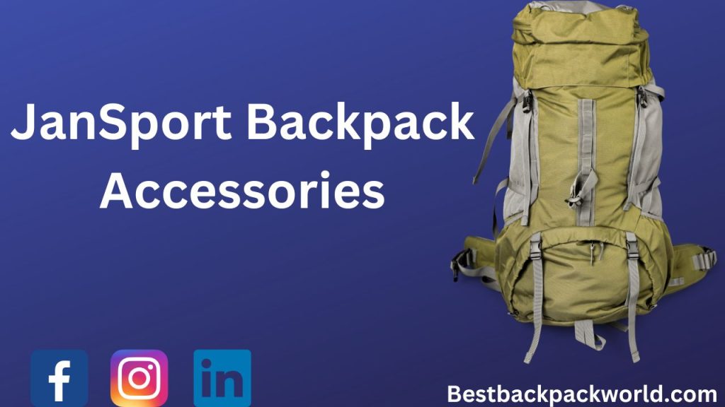 JanSport Backpack Accessories