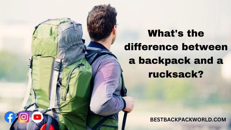 What’s the difference between a backpack and a rucksack?