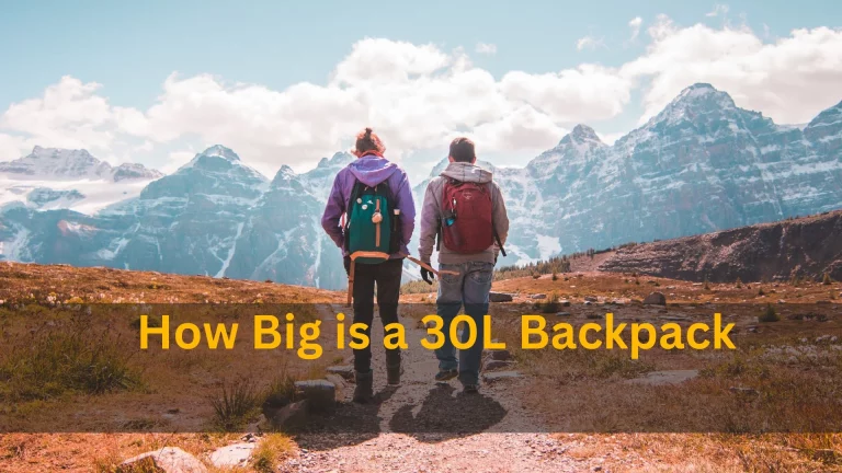 How Big is a 30L Backpack? Exploring Capacity and Usage
