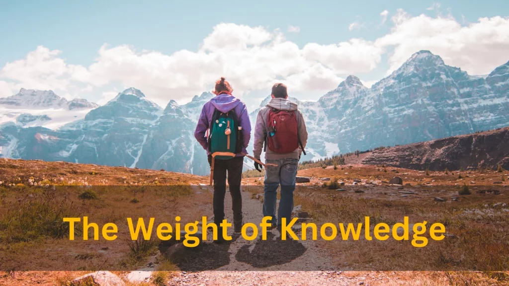 The Weight of Knowledge